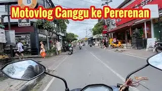 Motoran santai ke canggu