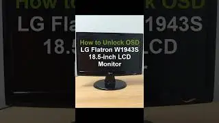 How to Unlock OSD | LG Flatron W1943S 18.5-inch LCD Monitor | 