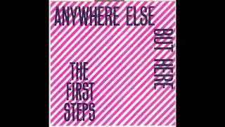 The First Steps - I Got The News