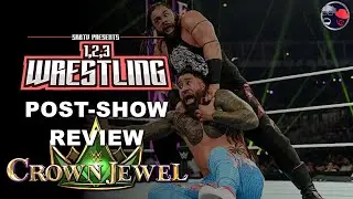 1, 2, 3 Wrestling | WWE Crown Jewel 2024 Post-Show Review