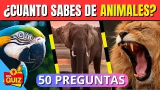 🦁🦋50 PREGUNTAS de ANIMALES 🧠¿Cuánto Sabes de Animales❓