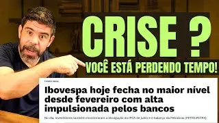 IBOVESPA TEM MAIOR ALTA DESDE FEVEREIRO E VOCÊ ESTÁ PERDENDO TEMPO!