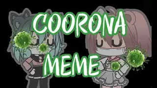 🕷CORONA🕷🕸MEME