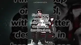 Find a Group or a Idol with the letter designate | KPOP Game