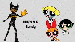 PPG’s V.S Bendy