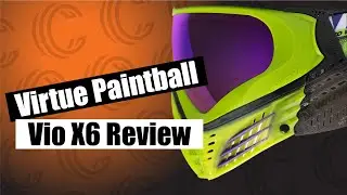 Are the Virtue Vio X6 the Most Complete Goggles in Paintball?