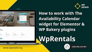 How to work with The Availability Calendar widget for Elementor and WP Bakery plugins