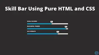 How To Create A Skill Bar | HTML And CSS