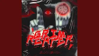 GRIM REAPER!