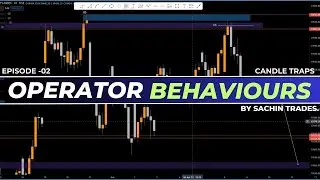Operators Behaviour & Psychology : Episode 02📈🚀| पैसा ऐसे बनेगा !