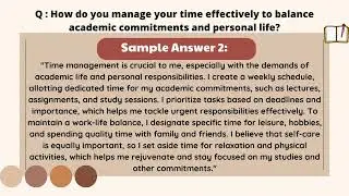 How do you manage your time effectively to balance academic commitments and personal life