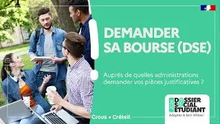Demander sa bourse (DSE) - Auprès de quelles administrations demander vos pièces justificatives ?