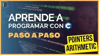 Pointer arithmetic in C - C Programming Course STEP by STEP (14)