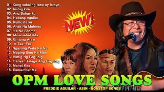 Freddie Aguilar, Asin Greatest Hits 2024 - Freddie Aguilar Tagalog Love Songs Of All Time