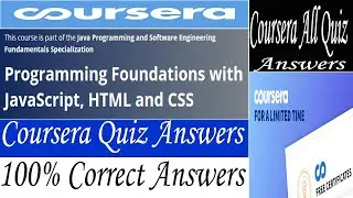 Programming Foundations with JavaScript, HTML and CSS Coursera Quiz Answers, Week (1-4) All Answers