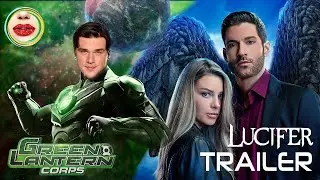 Lucifer Season 5 Part 2 Trailer Netflix and HBO Max Green Lantern gets Lead Actor