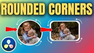 How to Create Rounded Corners in DaVinci Resolve (Easy Tutorial)