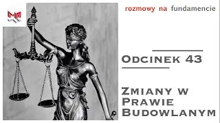 #43 Zmiany W Prawie Budowlanym