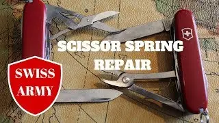 How to Fix Scissor Spring on a Swiss Army Knife (SAK)
