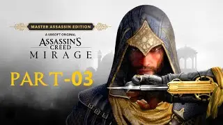 Assassin's Creed Mirage 100% Gameplay Walkthrough Part 3