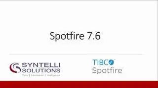 Spotfire 7.6 First Look