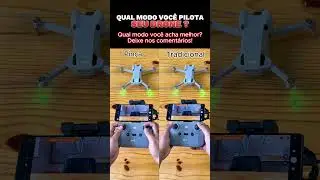 Qual modo que você pilota seu drone? #shorts #pilotodedrone #dji #drone