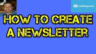 GetResponse How To Create A Newsletter