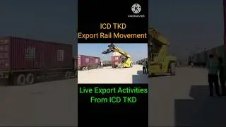 Export Container RaiI out Container Loading on RaiI Export activities I 