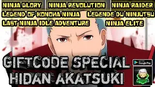 SPECIAL HIDAN AKATSUKI GIFTCODE NINJA GLORY | LAST NINJA IDLE ADVENTURE