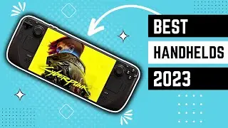 Best Handhelds 2023 - Which One is The Best For YOU?