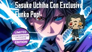 Sasuke Uchiha Con Exclusive Funko Pop!