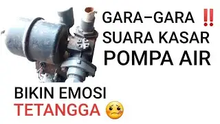 Penyebab Pompa Air Suara Kasar dan Solusinya