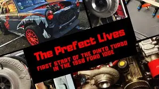 It's Alive! - First Start of the Pinto Turbo Powered 1958 Ford Prefect 100e
