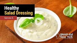 SNAP-Ed NY - Healthy Salad Dressing