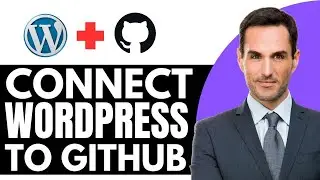 How to Connect WordPress to GitHub – (2025) Step By Step
