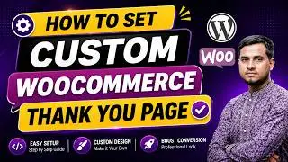How to Customize Woocommerce Thank you page easily || Don't Miss This Opportunity