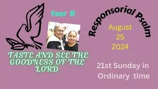 August 25 2024 #responsorialpsalm “ Taste and See the Goodness of the LORD #ofwlife #ofwhongkong