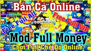 《MobileGame Lậu》Bắn Cá Online - Free Full All - Mod Full Money - APK Mod Unlimited Money #440