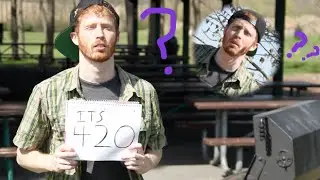 Everyone Forgot About My 420 Party