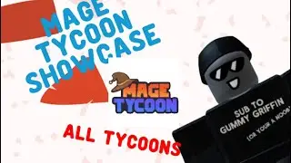 BEST SHOWCASE OF EVERY TYCOON IN MAGE TYCOON!