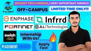 Biggest New Hirings | OFF Campus Drive | Enphase, Infrrd, Fortinet | 2024, 2023 Batch | Jobs