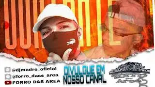 Forró novo 2022 - Desbloqueado(FORRO MOZAO)