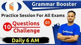 6:00 AM - Grammar Booster by Sanjeev Sir | Daily 10 Questions Challenge | Day#1