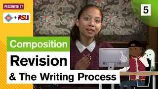 How to Revise: Study Hall Composition #5: ASU + Crash Course