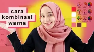 Perpaduan dan Kombinasi Warna