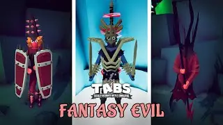 TABS Fantasy Evil Campagin - All Levels Walkthrough (Totally Accurate Battle Simulator)