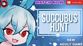 Succubus Hunt Game Walkthrough Gameplay