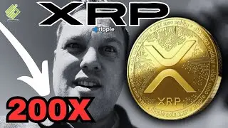 XRP: 200X Minimum (explained) 🚨
