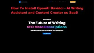How to Install OpenAI Davinci - AI Writing Assistant and Content Creator 