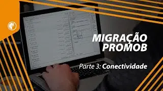 Promob | Conectividade | Migre Seu Promob